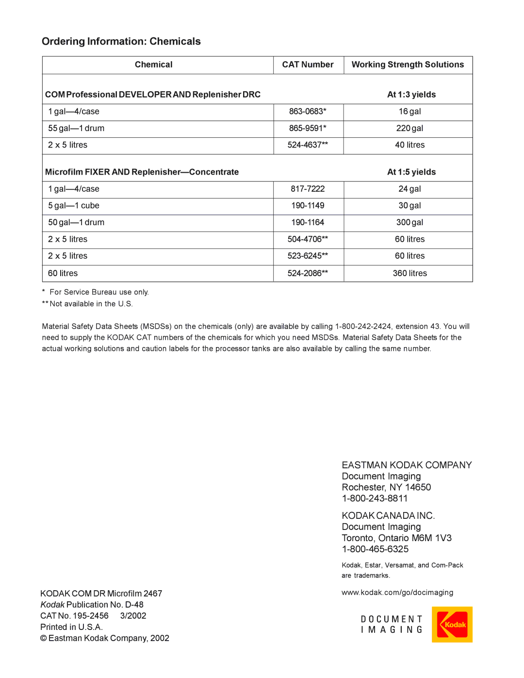 Kodak 2467 manual Ordering Information Chemicals, Microfilm Fixer and Replenisher-Concentrate At 15 yields 