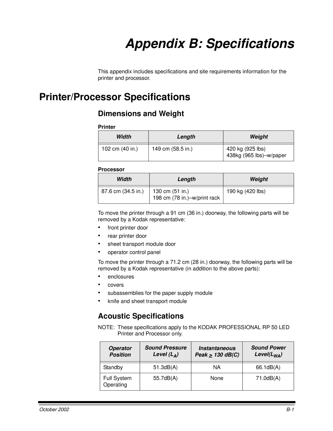 Kodak 2J0686 manual Printer/Processor Specifications, Dimensions and Weight, Acoustic Specifications, Width Length Weight 