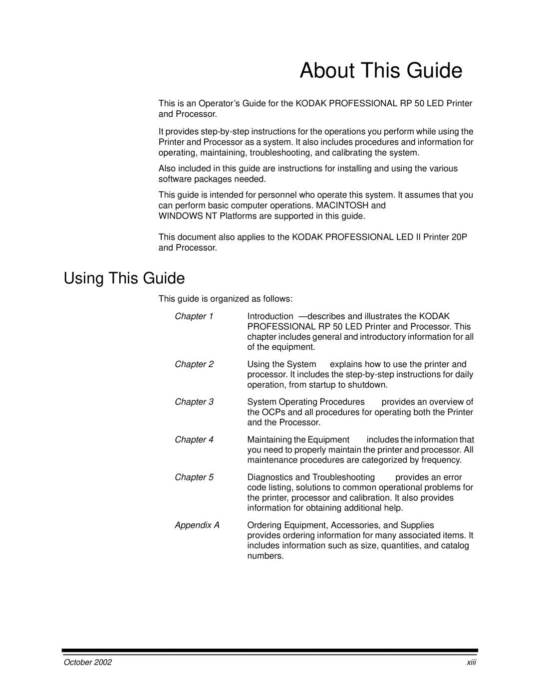 Kodak 2J0686 manual Using This Guide, System Operating Procedures- provides an overview 