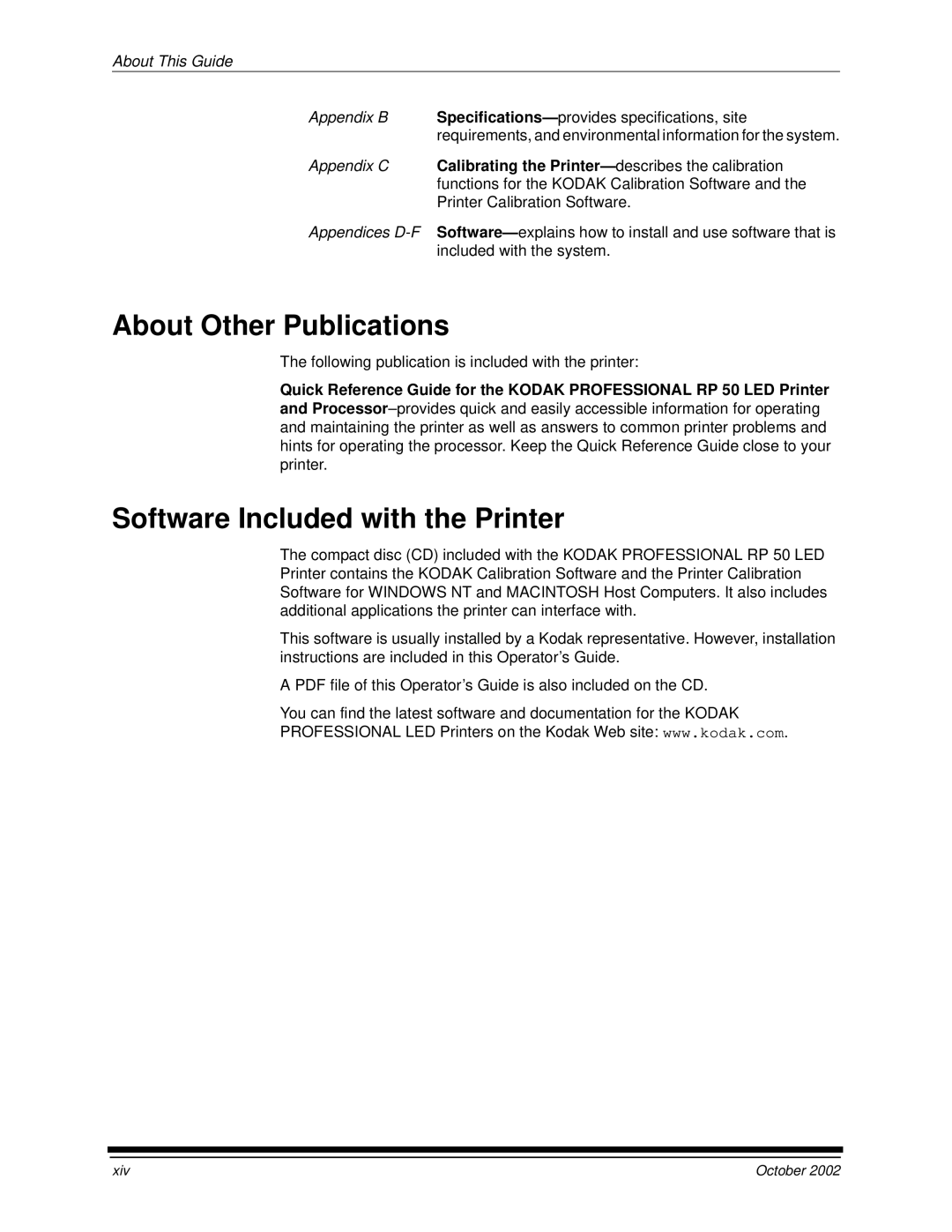 Kodak 2J0686 manual About Other Publications, Software Included with the Printer 