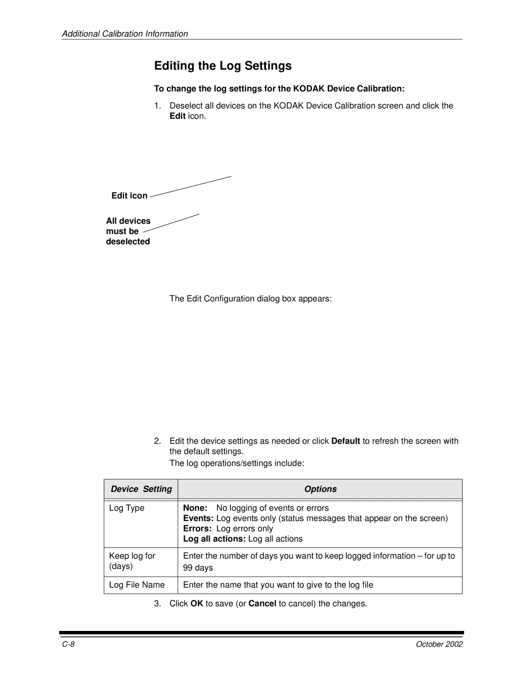 Kodak 2J0686 Editing the Log Settings, To change the log settings for the Kodak Device Calibration, Device Setting Options 