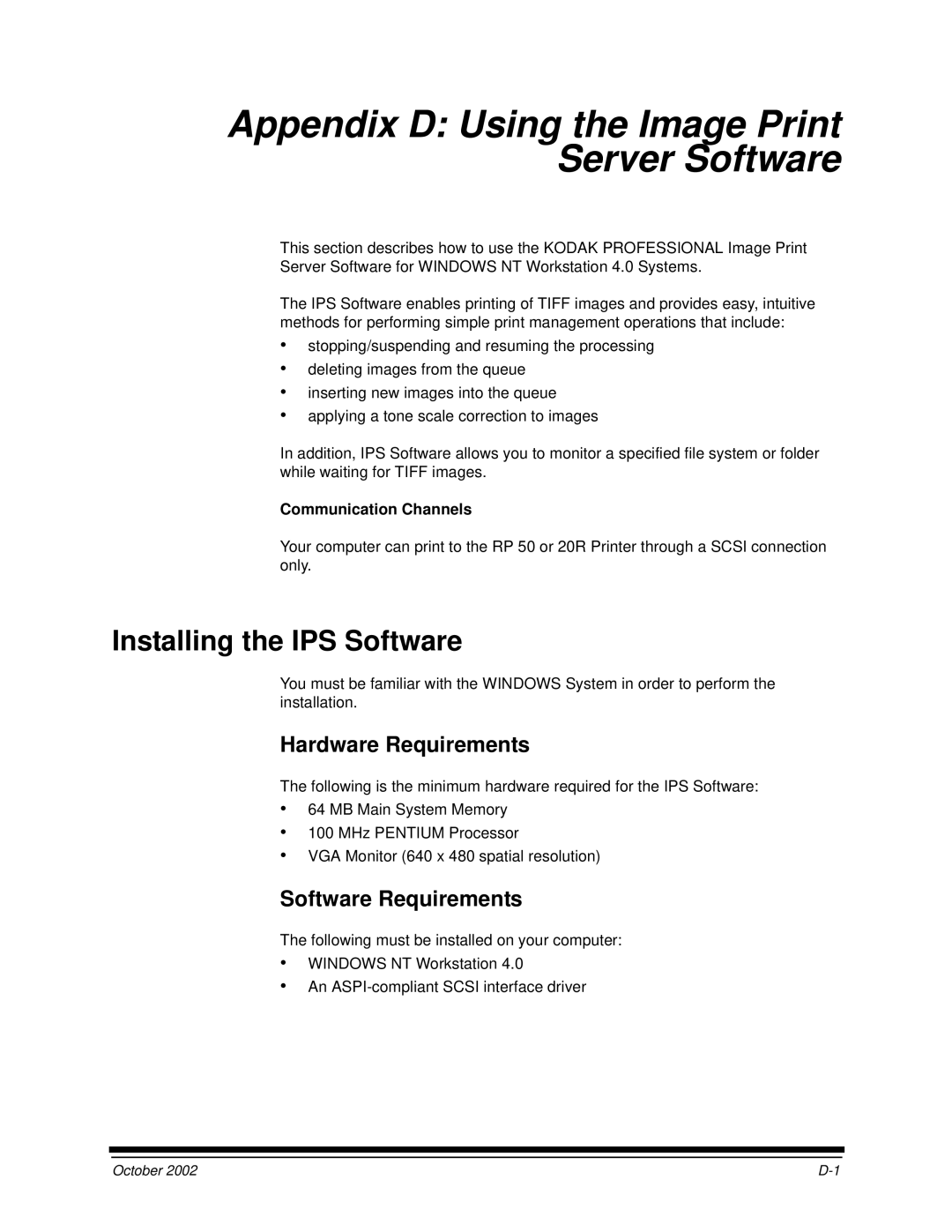 Kodak 2J0686 manual Installing the IPS Software, Hardware Requirements, Software Requirements, Communication Channels 