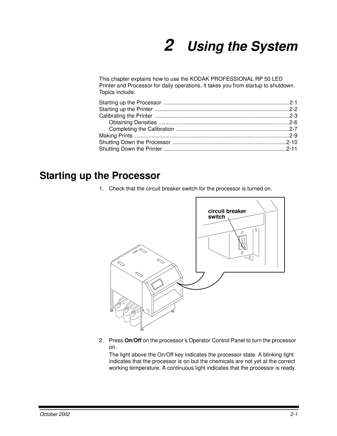 Kodak 2J0686 manual Starting up the Processor, Circuit breaker switch 