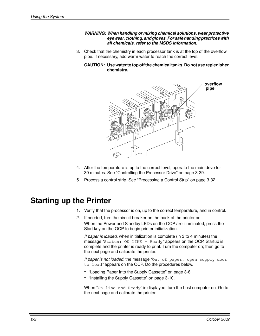 Kodak 2J0686 manual Starting up the Printer, Overflow pipe 