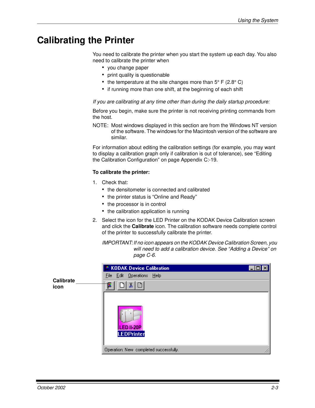 Kodak 2J0686 manual Calibrating the Printer, To calibrate the printer, Calibrate icon 