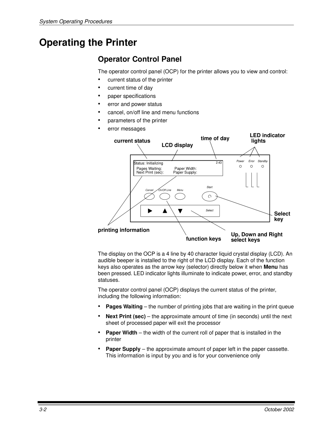 Kodak 2J0686 manual Operating the Printer, Operator Control Panel, LED indicator, Current status LCD display Lights, Key 