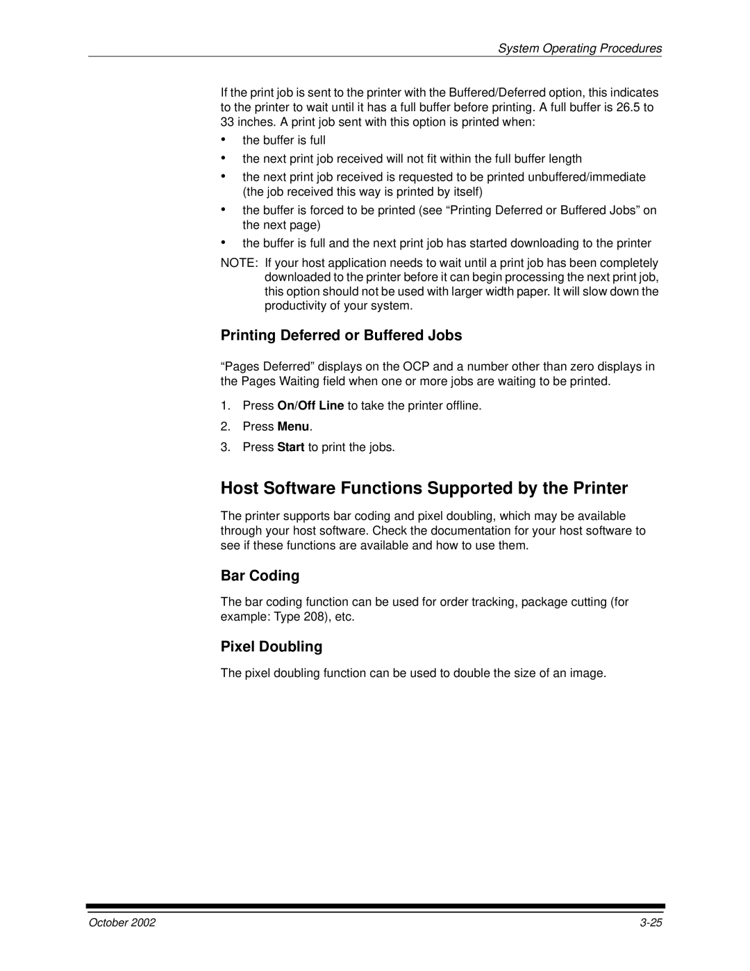 Kodak 2J0686 manual Host Software Functions Supported by the Printer, Printing Deferred or Buffered Jobs, Bar Coding 