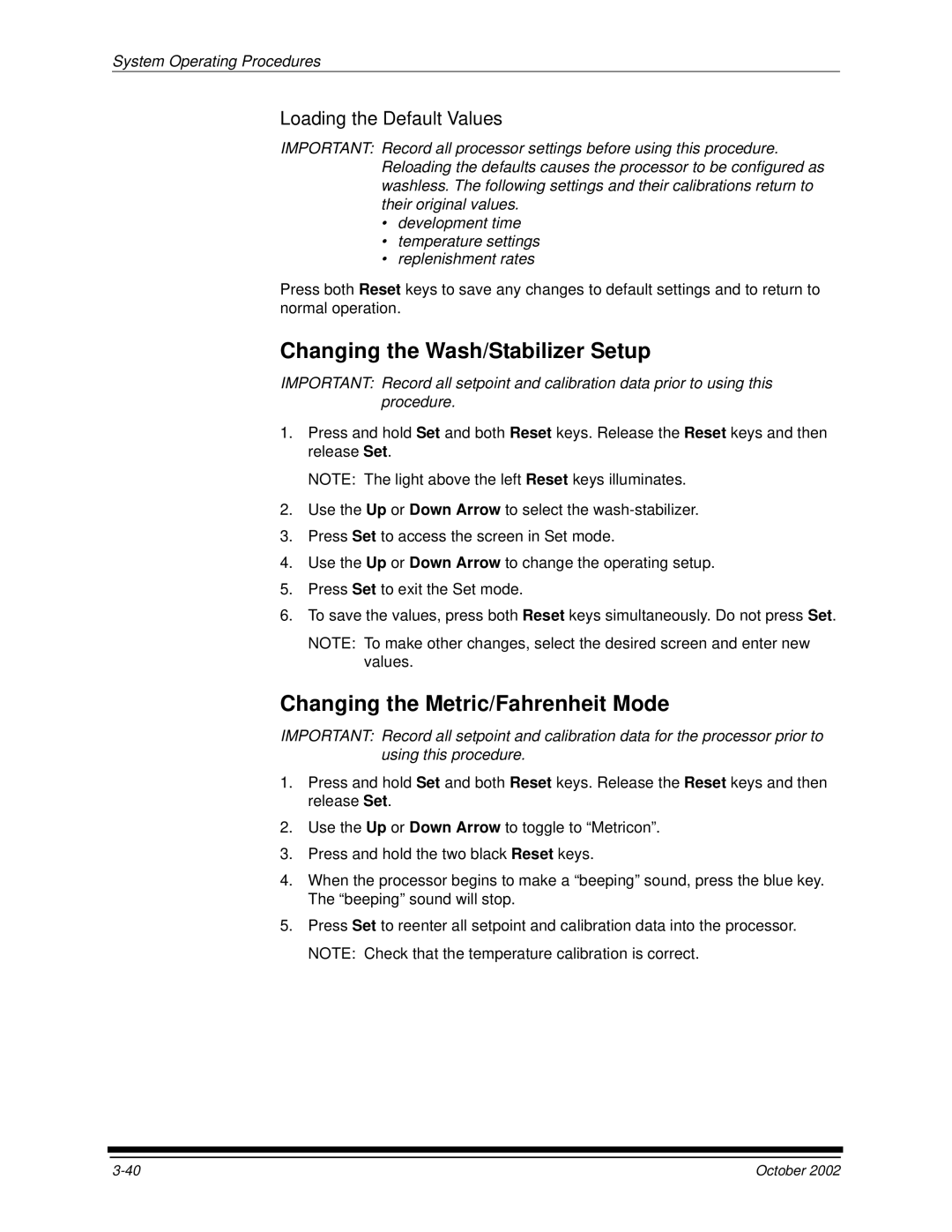 Kodak 2J0686 manual Changing the Wash/Stabilizer Setup, Changing the Metric/Fahrenheit Mode 