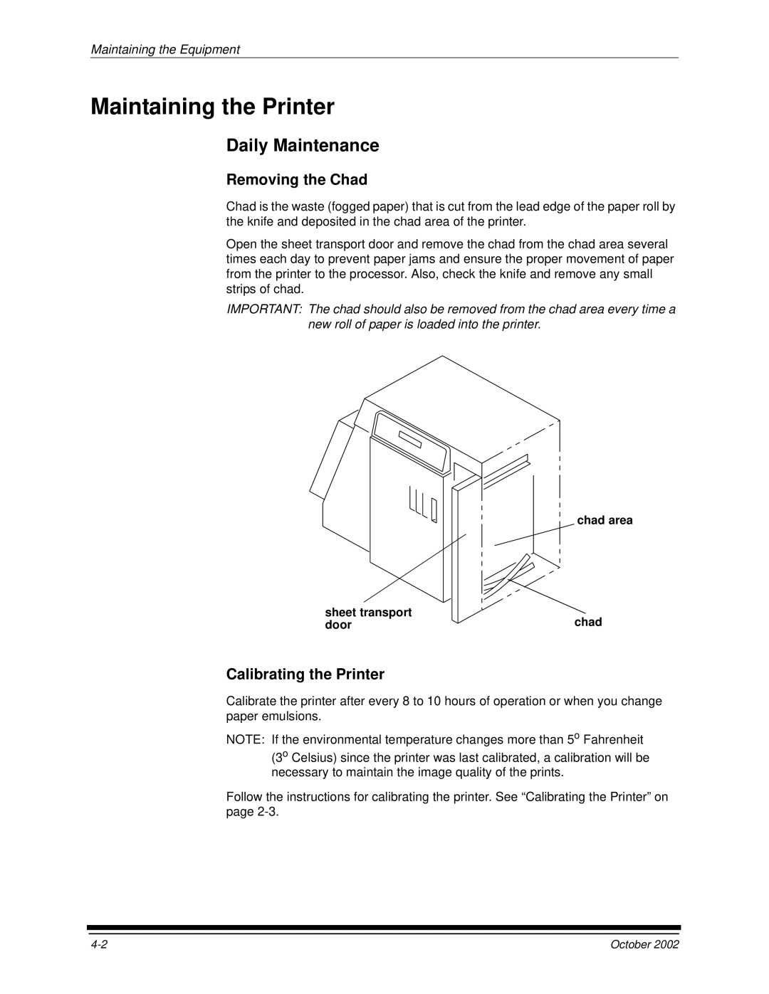 Kodak 2J0686 manual Maintaining the Printer, Daily Maintenance, Removing the Chad, Calibrating the Printer 