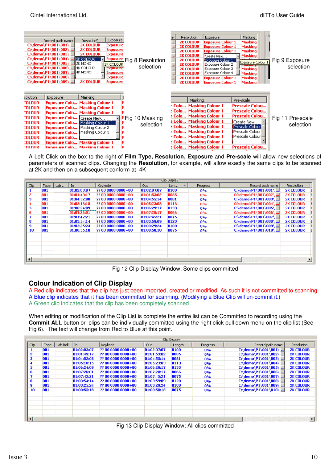 Kodak 3 manual Colour Indication of Clip Display 