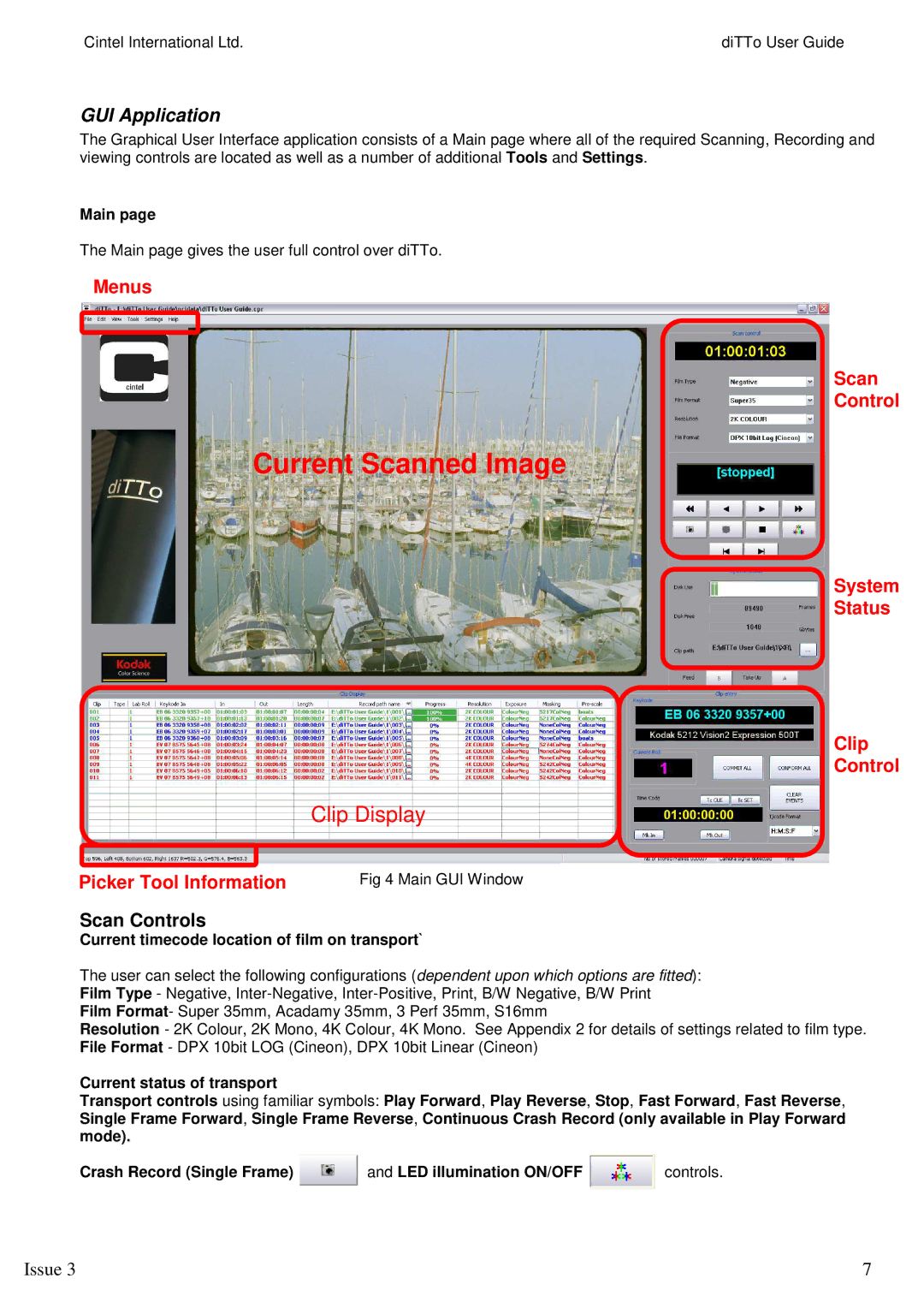 Kodak 3 manual Scan Controls, Main, Current timecode location of film on transport` 