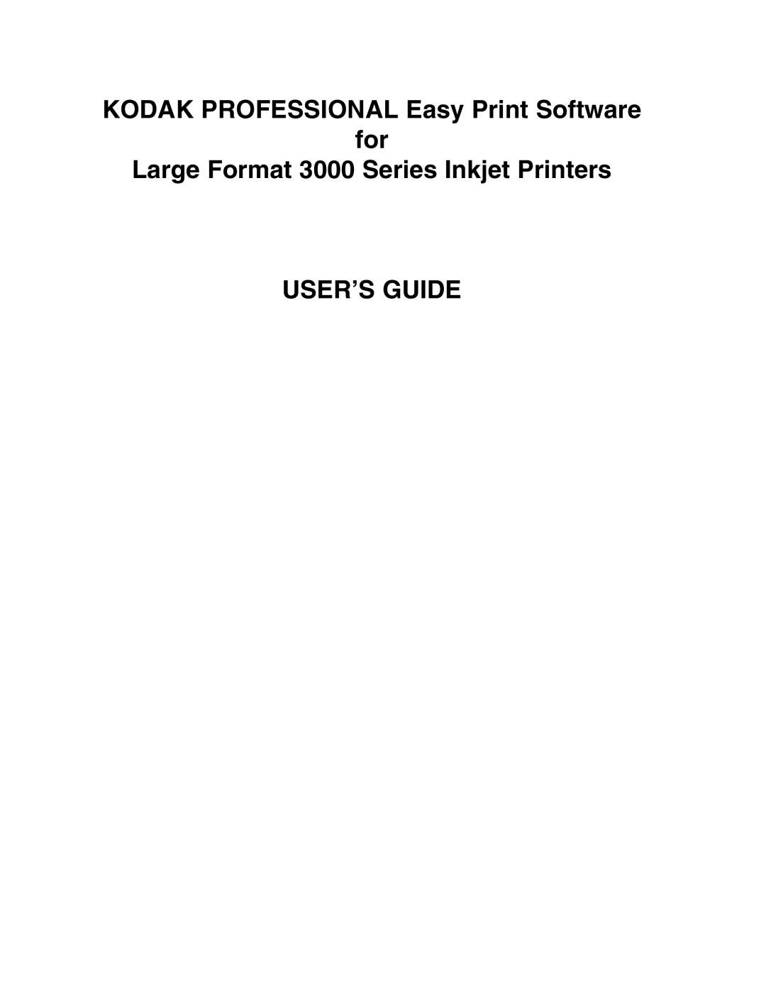 Kodak 3000 manual USER’S Guide 