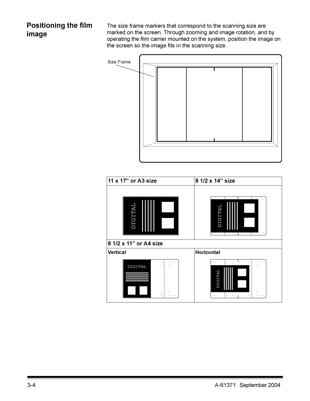 Kodak 3000DSV-E manual Positioning the film image, 11 x 17 or A3 size 2 x 14 size 2 x 11 or A4 size, Vertical Horizontal 