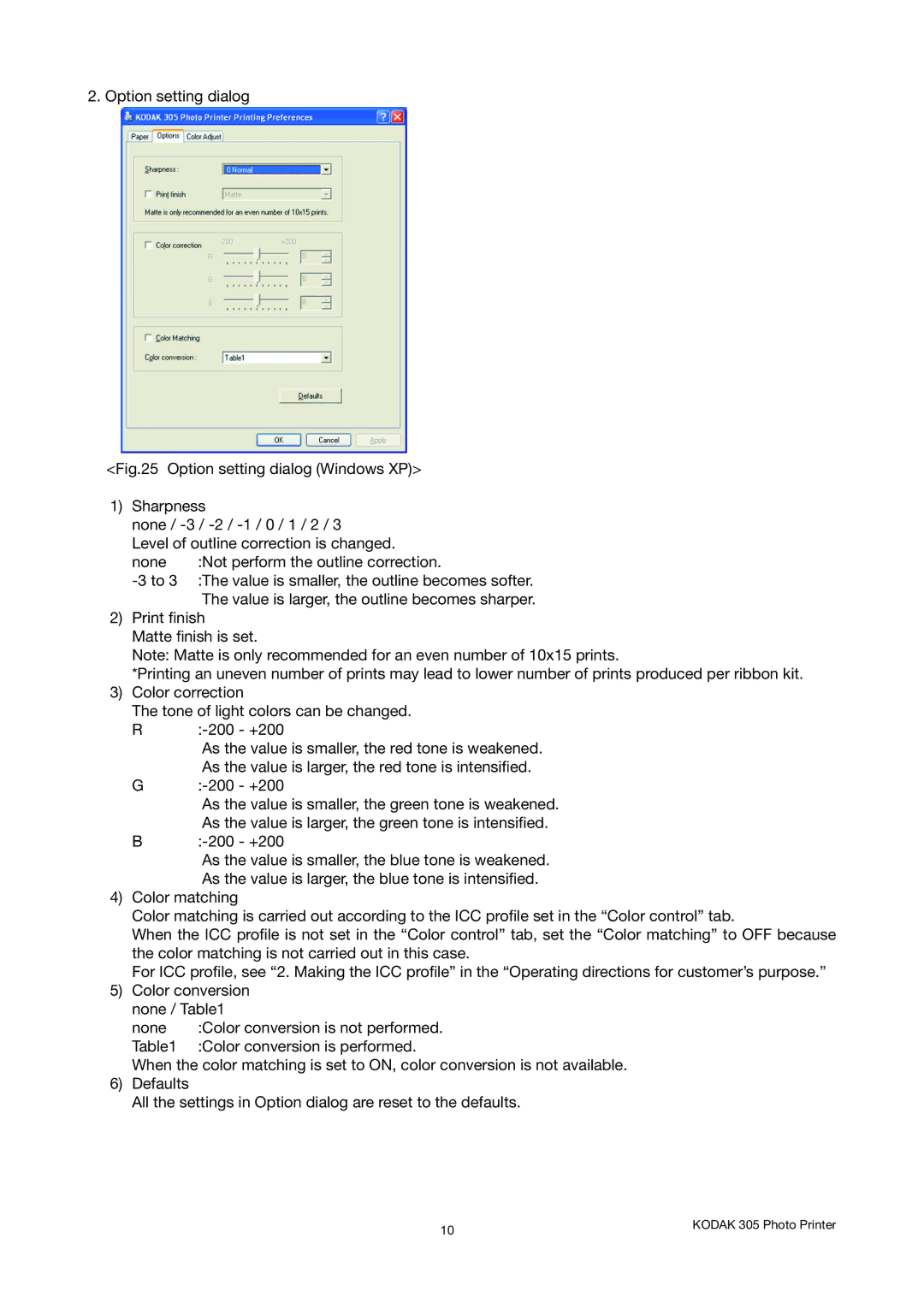 Kodak 305 manual Option setting dialog 