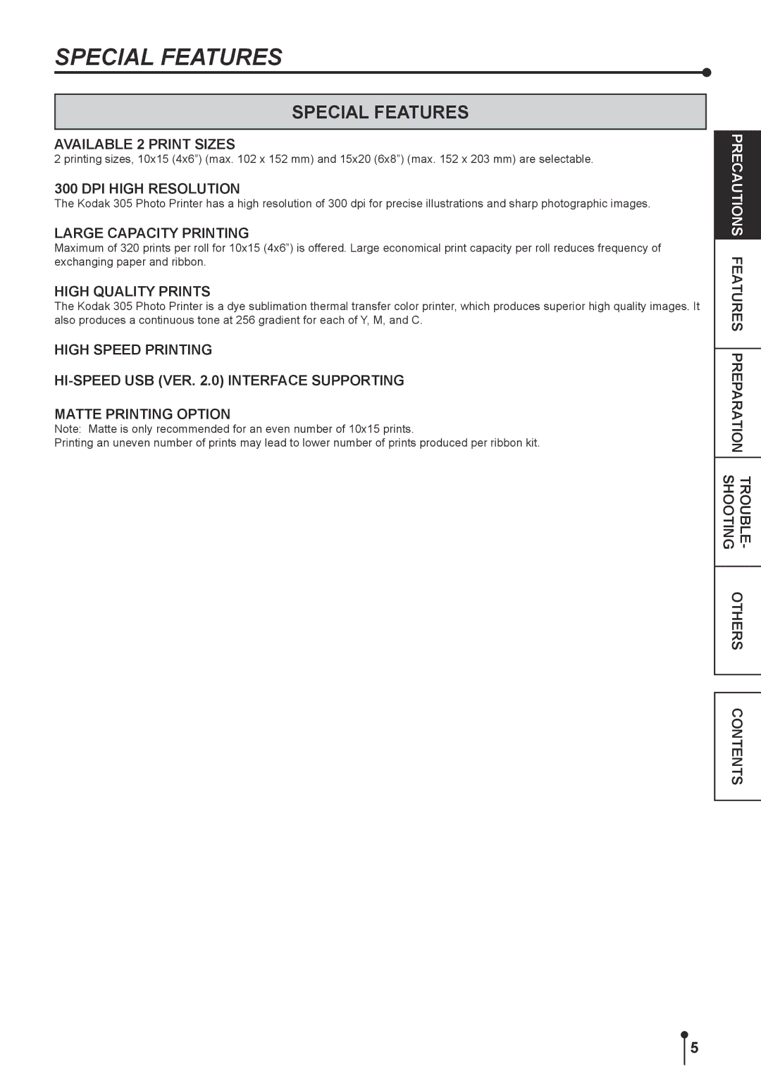 Kodak 305 manual Special Features 