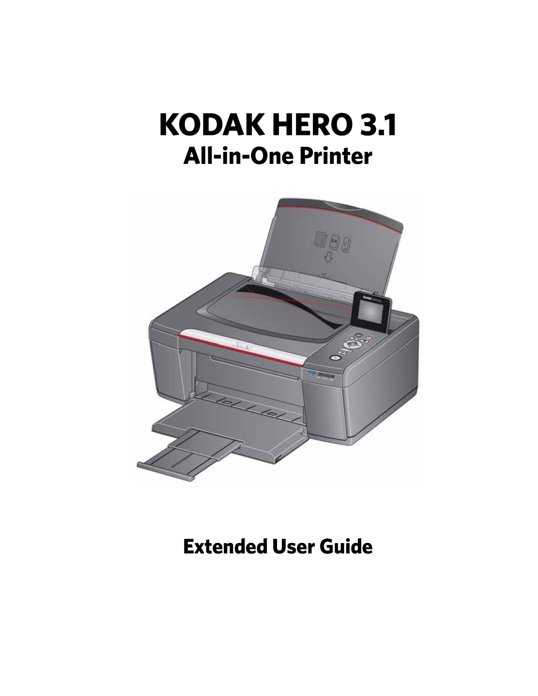 Kodak 3.1 manual Extended User Guide, Kodak Hero, All-in-One Printer 