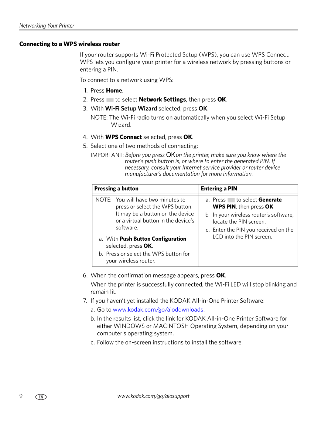 Kodak 3.1 manual Connecting to a WPS wireless router, Pressing a button Entering a PIN, With Push Button Configuration 