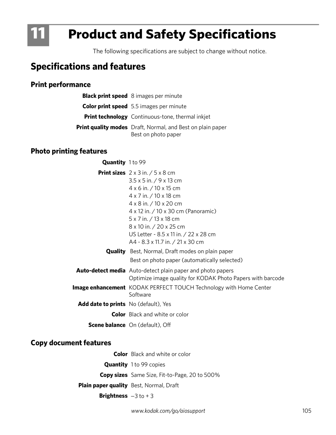 Kodak 3.2S Product and Safety Specifications, Specifications and features, Print performance, Photo printing features 