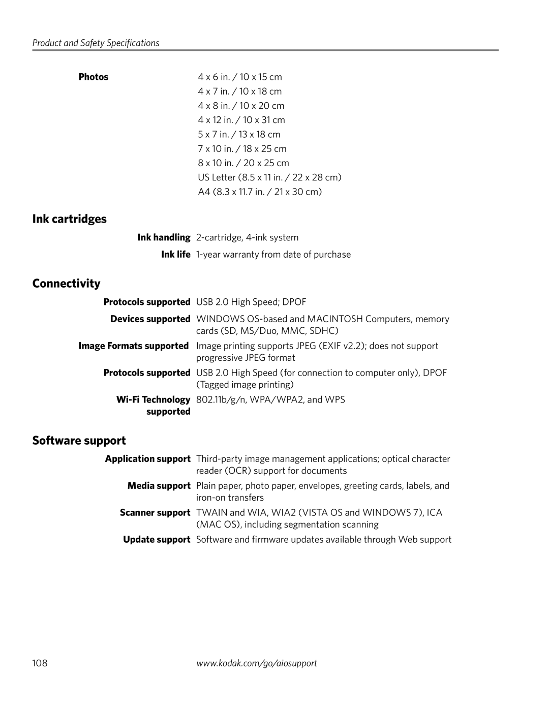 Kodak 3.2S manual Ink cartridges, Connectivity, Software support 