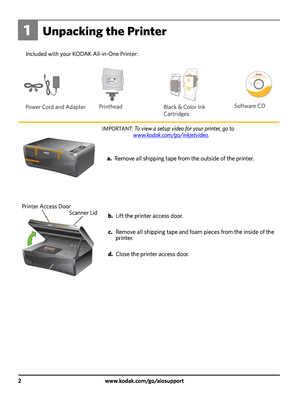 Kodak 3200 manual Unpacking the Printer, IMPORTANT To view a setup video for your printer, go to 