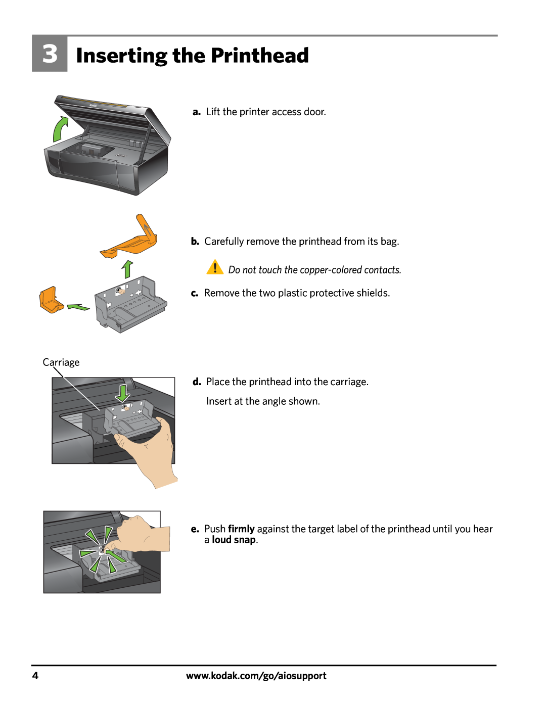 Kodak 3200 Inserting the Printhead, Do not touch the copper-colored contacts, a. Lift the printer access door, Carriage 