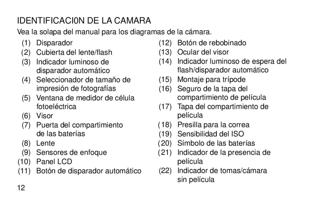 Kodak 3200AF manual IDENTIFICACI0N DE LA Camara 