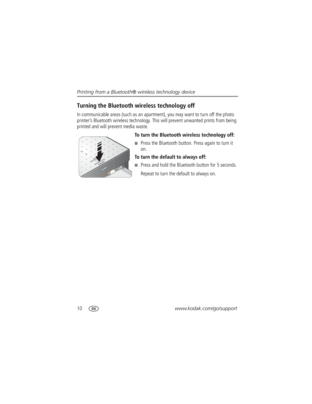 Kodak 350 manual Turning the Bluetooth wireless technology off, Press the Bluetooth button. Press again to turn it on 