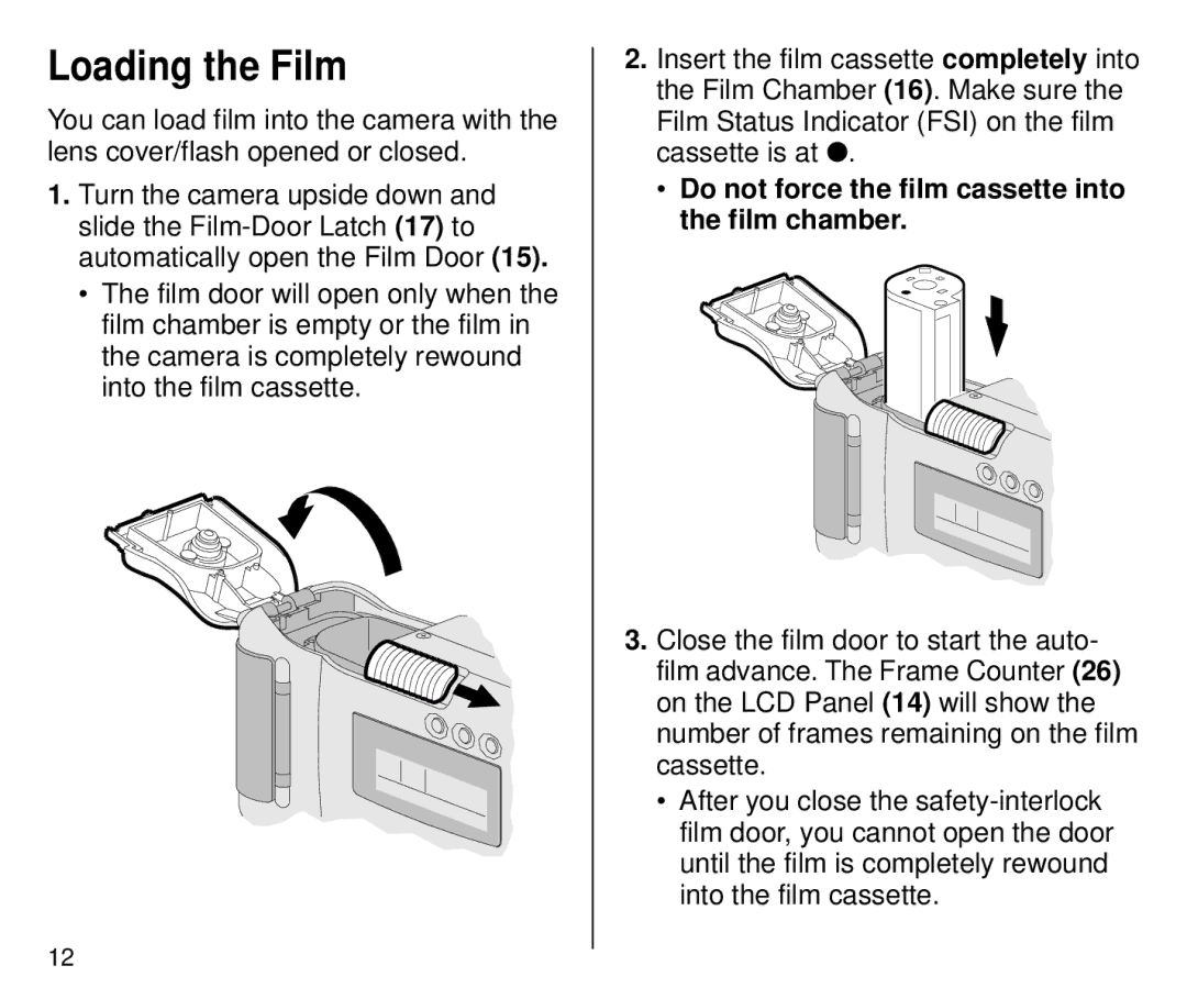 Kodak 4700ix, 4800ix manual Loading the Film, Do not force the film cassette into the film chamber 