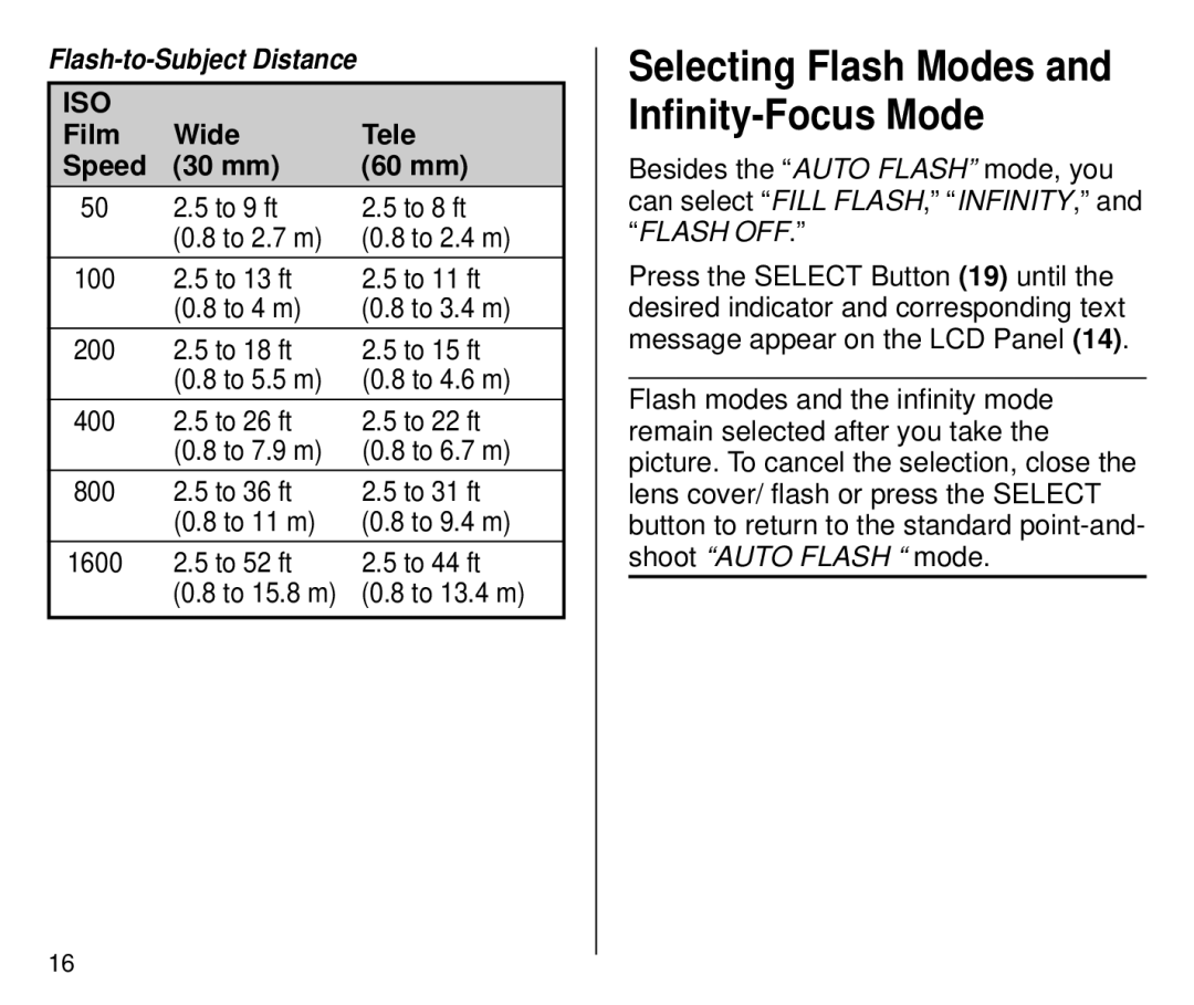 Kodak 4700ix Selecting Flash Modes and Infinity-Focus Mode, Flash-to-Subject Distance, Film Wide Tele Speed 30 mm 60 mm 