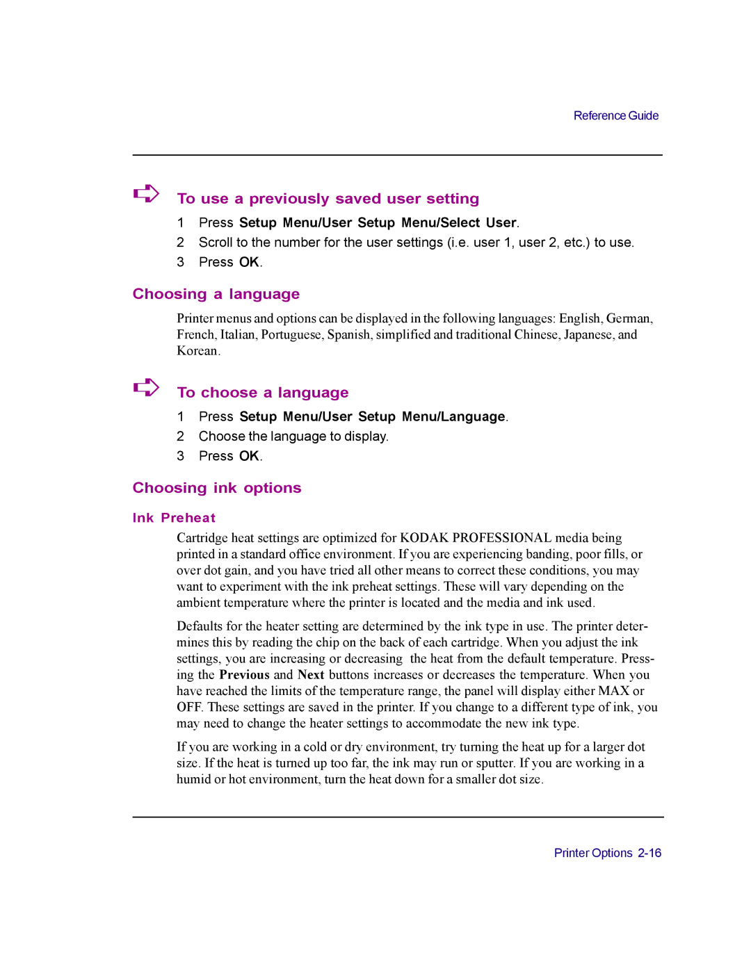 Kodak 4800 manual To use a previously saved user setting, Choosing a language, To choose a language, Choosing ink options 
