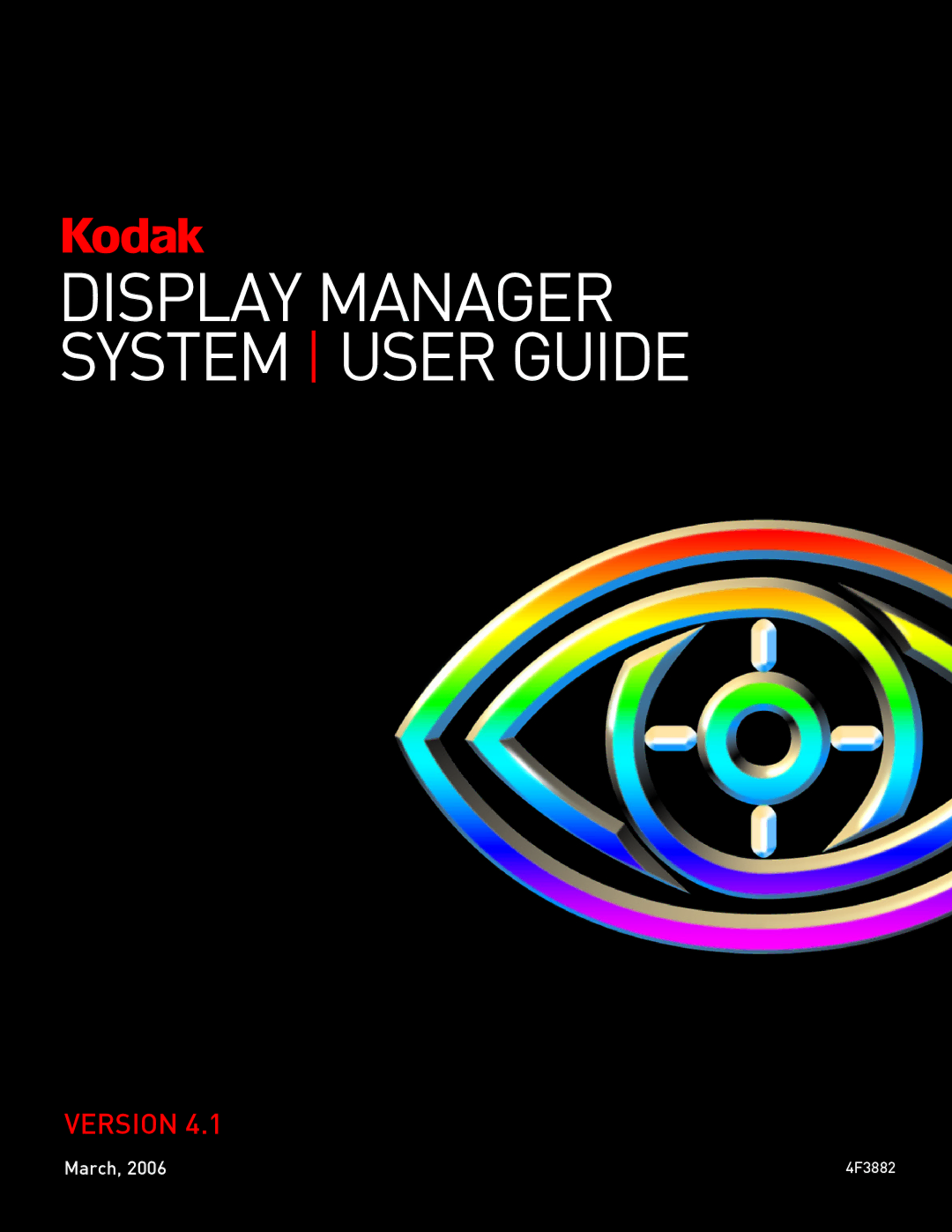 Kodak 4F3882 manual Display Manager system User guide 