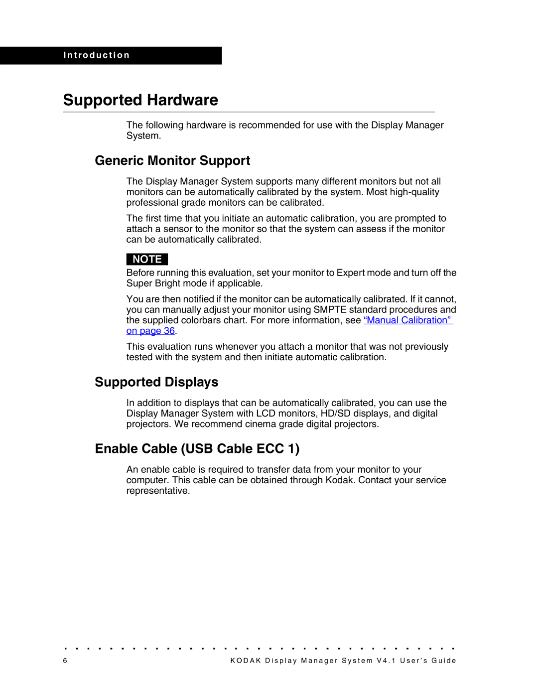 Kodak 4F3882 manual Supported Hardware, Generic Monitor Support, Supported Displays, Enable Cable USB Cable ECC 