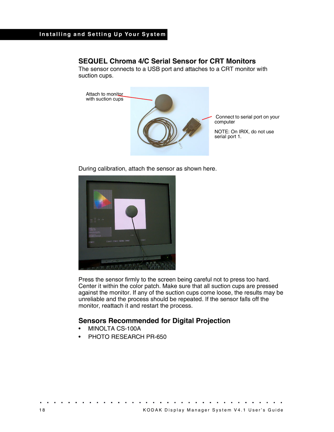 Kodak 4F3882 manual Sequel Chroma 4/C Serial Sensor for CRT Monitors 