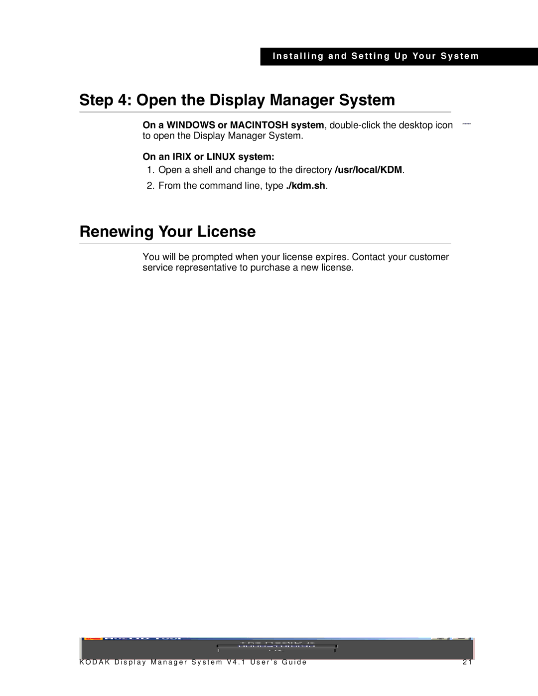 Kodak 4F3882 manual Open the Display Manager System, Renewing Your License 