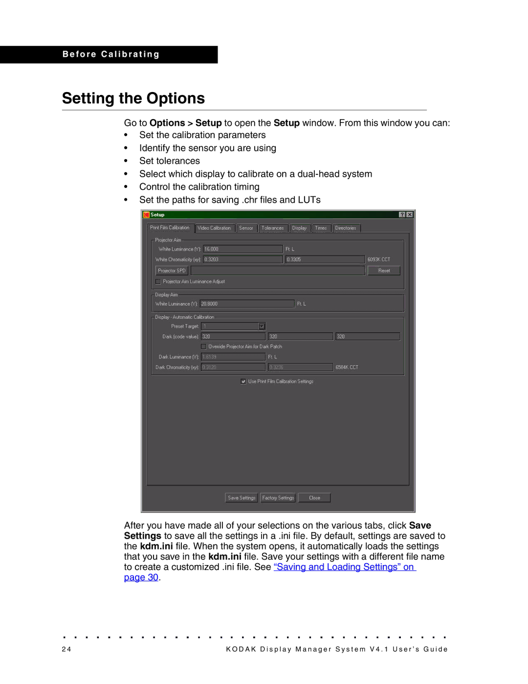 Kodak 4F3882 manual Setting the Options 