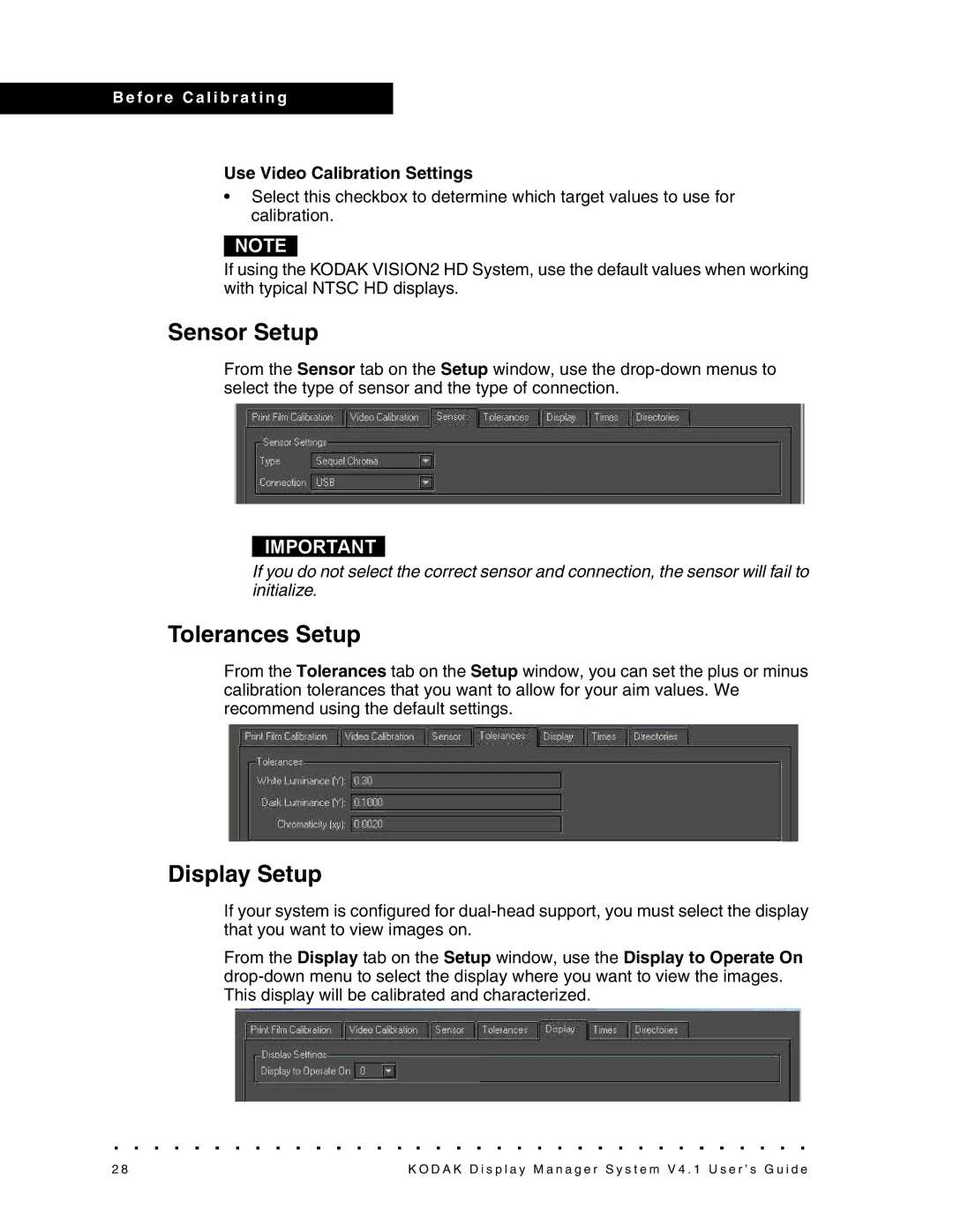 Kodak 4F3882 manual Sensor Setup, Tolerances Setup, Display Setup, Use Video Calibration Settings 