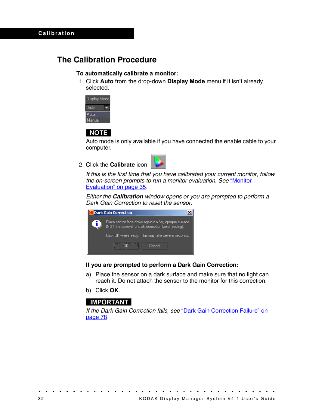 Kodak 4F3882 manual Calibration Procedure, To automatically calibrate a monitor 