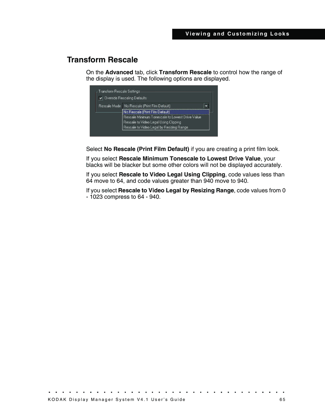 Kodak 4F3882 manual Transform Rescale 