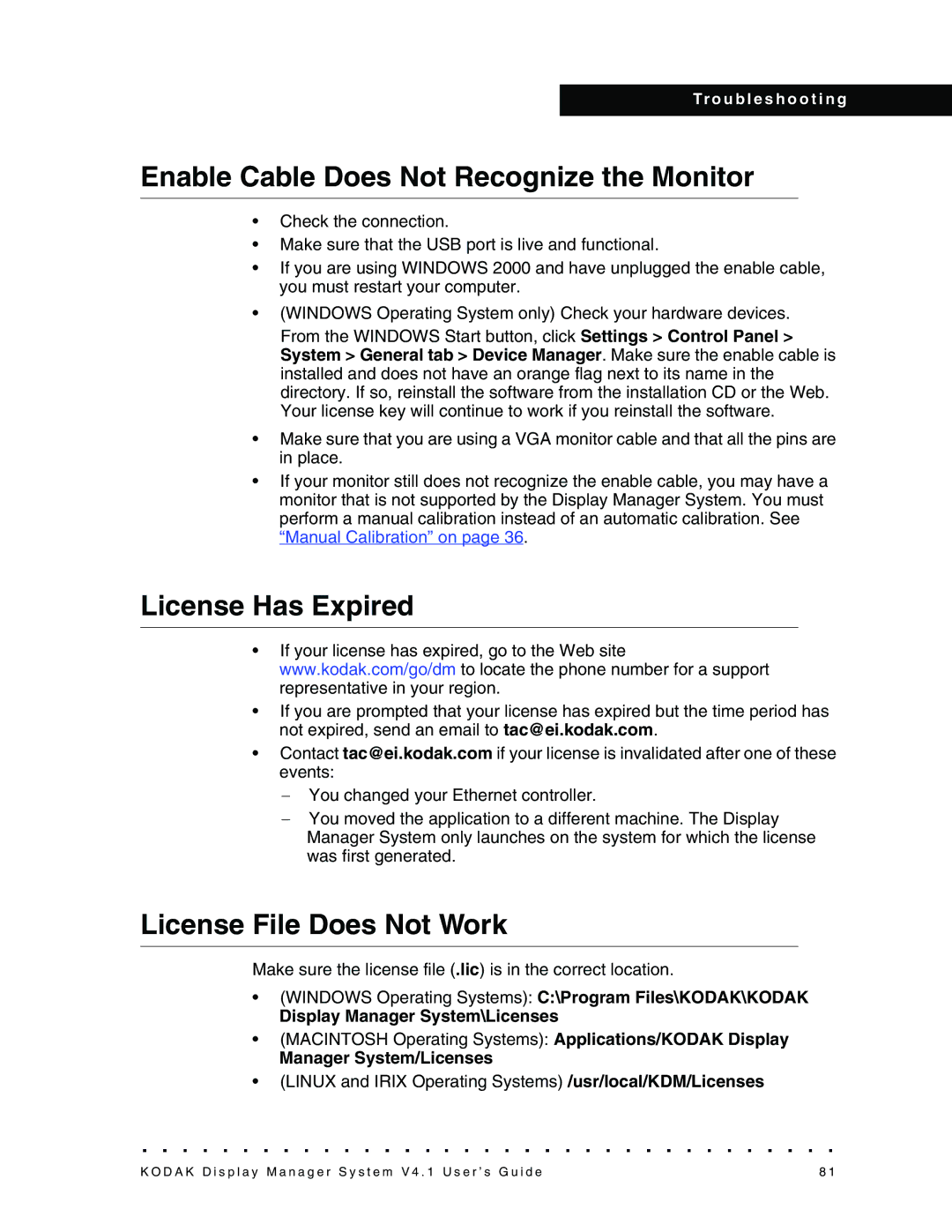 Kodak 4F3882 manual Enable Cable Does Not Recognize the Monitor, License Has Expired, License File Does Not Work 