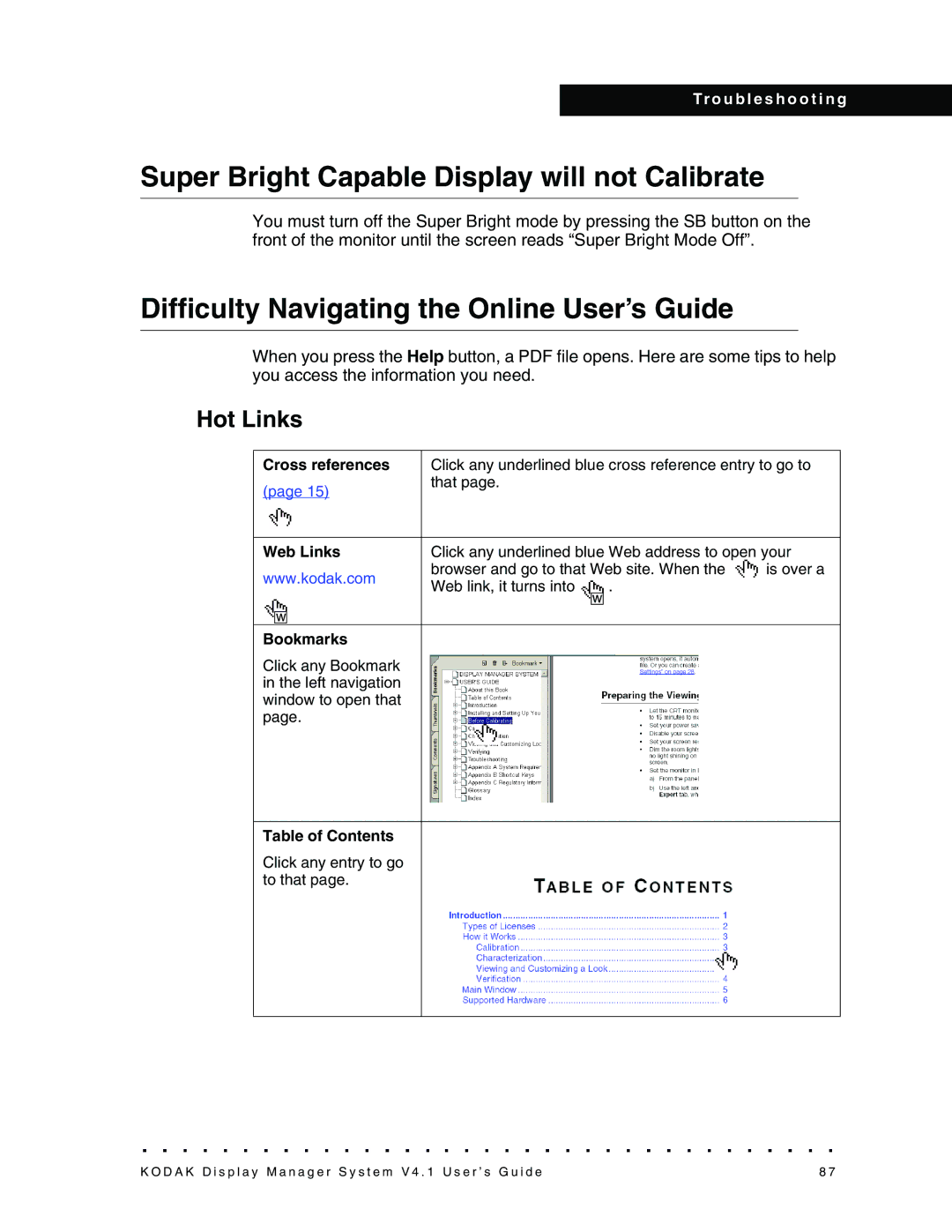 Kodak 4F3882 Super Bright Capable Display will not Calibrate, Difficulty Navigating the Online User’s Guide, Hot Links 