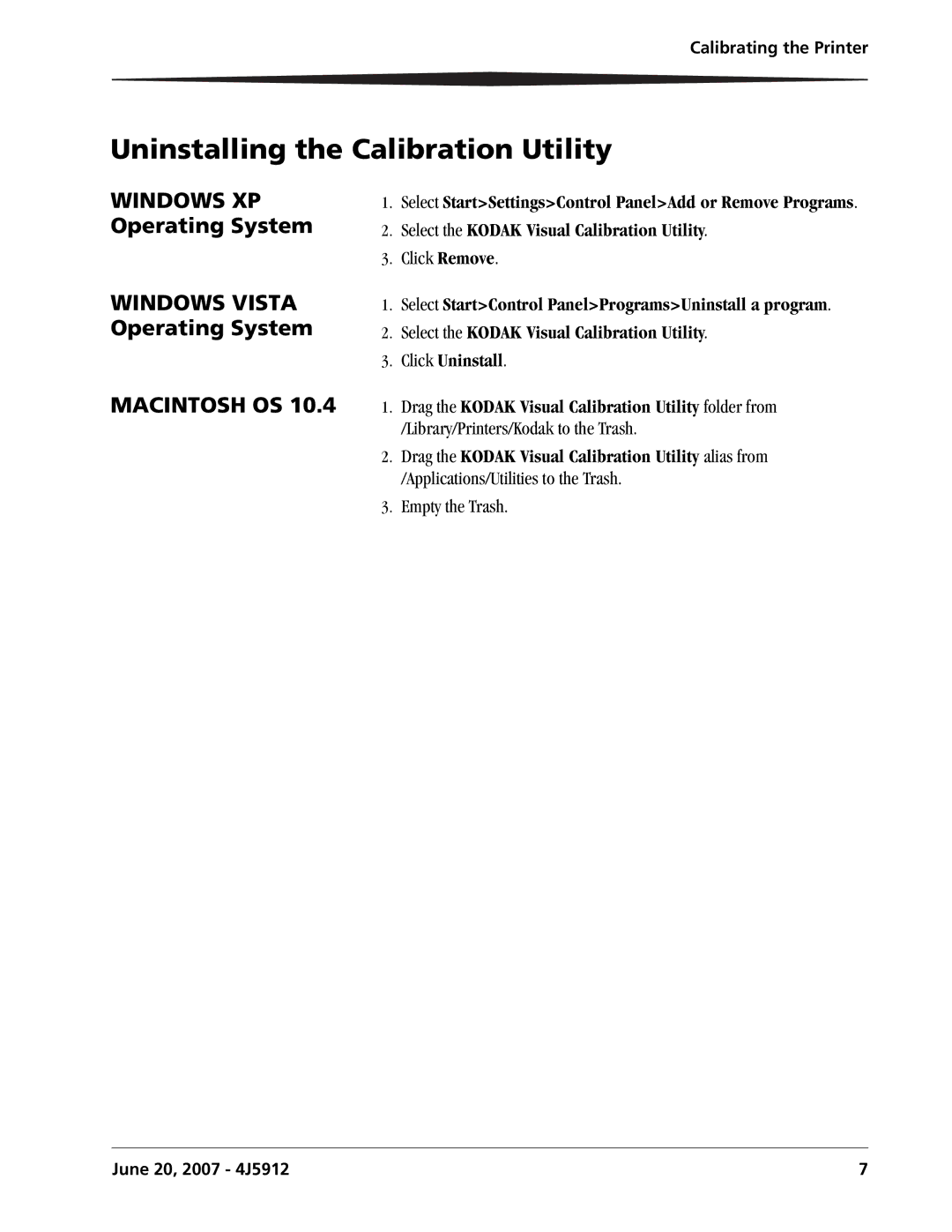 Kodak 4J5912 user manual Uninstalling the Calibration Utility, Windows XP Operating System Windows Vista Operating System 