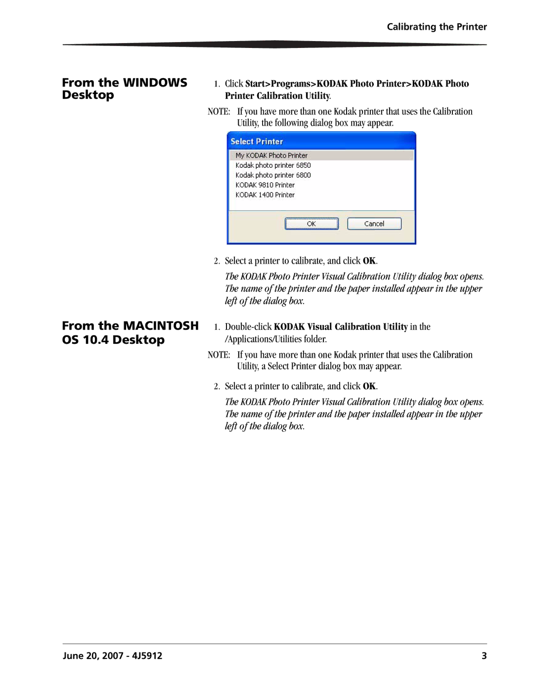 Kodak 4J5912 user manual From the Windows, From the Macintosh OS 10.4 Desktop, Printer Calibration Utility 