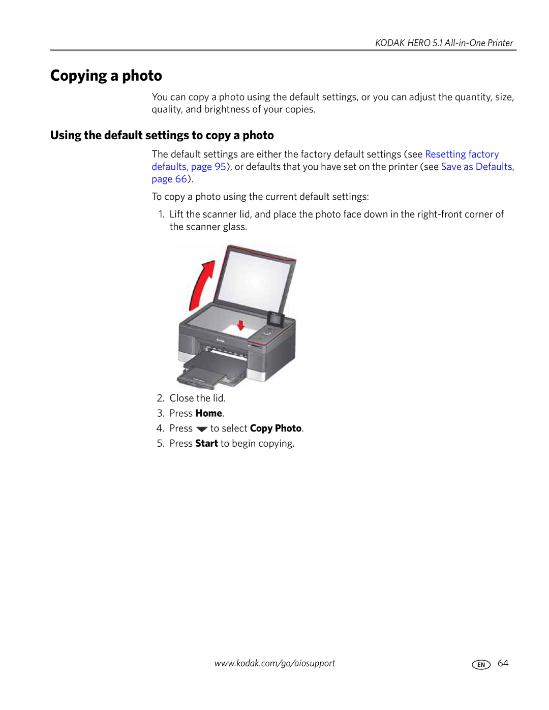 Kodak 5.1 manual Copying a photo, Using the default settings to copy a photo 