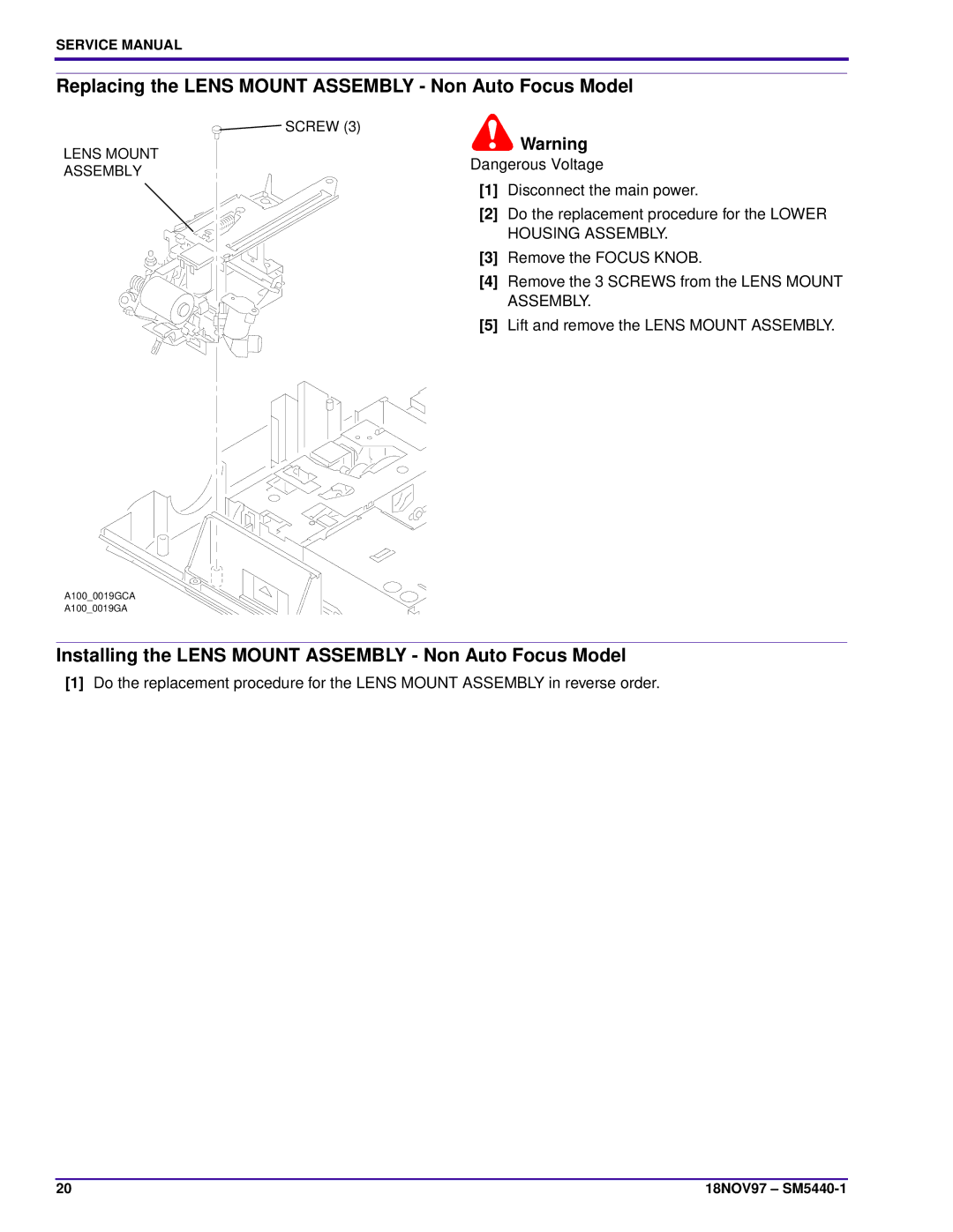 Kodak 4200-KK, 4400, 5600-KK, 4600-KK, 5600-J, 4200-J Replacing the Lens Mount Assembly Non Auto Focus Model 