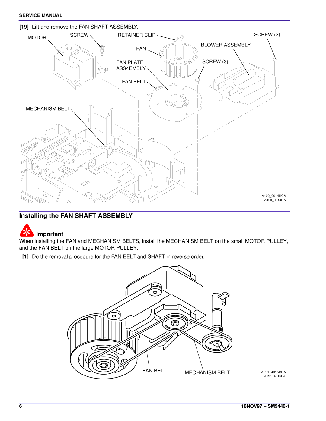 Kodak 4600-KK, 4400, 4200-KK, 5600-KK, 5600-J, 4200-J service manual Installing the FAN Shaft Assembly, FAN Belt 