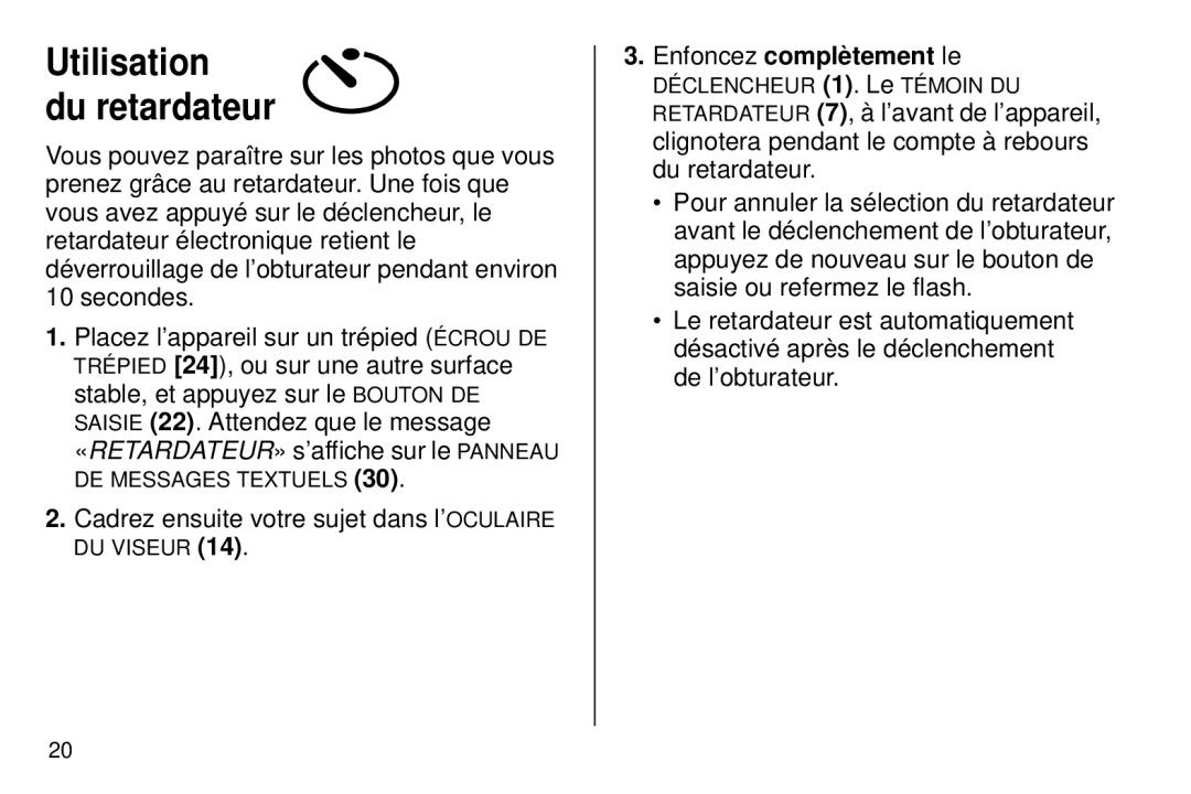 Kodak 5800 MRX manual Utilisation Du retardateur 