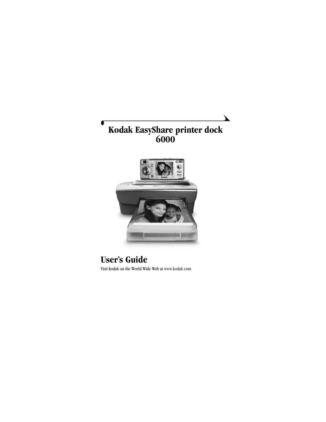 Kodak manual Kodak EasyShare printer dock 6000 User’s Guide 