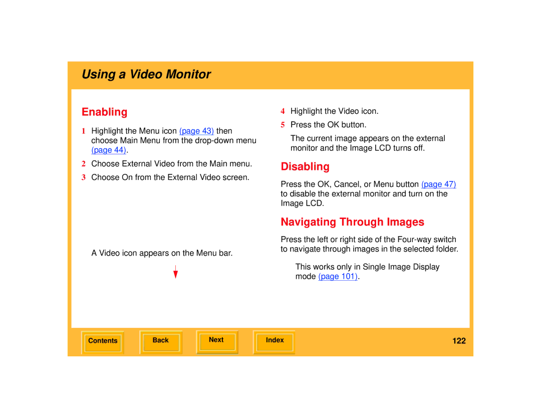 Kodak 645 manual Enabling, Disabling, Navigating Through Images 