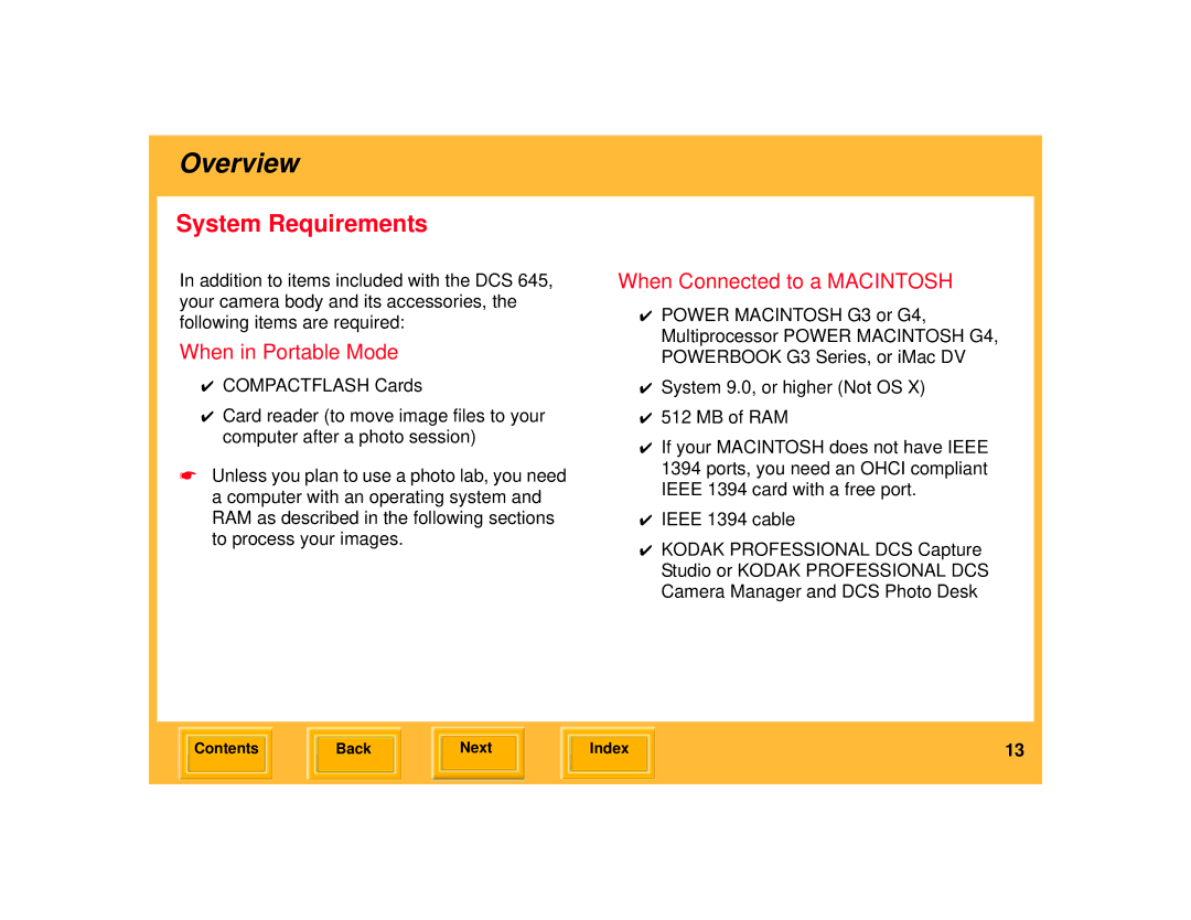 Kodak 645 manual System Requirements, When in Portable Mode, When Connected to a Macintosh 