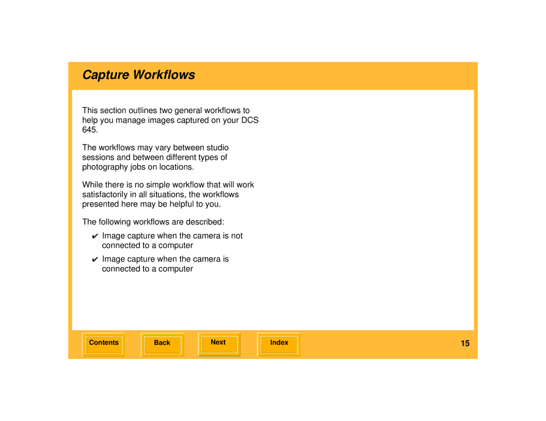 Kodak 645 manual Capture Workflows 